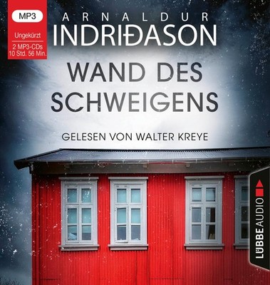 Wand des Schweigens,2 Audio-CD, 2 MP3 Arnaldur Indriðason