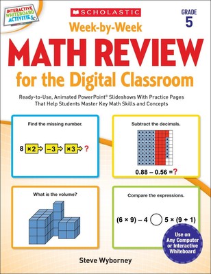 Week-by-Week Math Review for the Digital Classroom: Grade 5: Ready-to-Use, A...