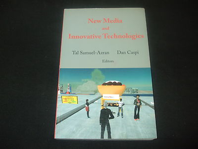 Tal Samuel-Azran Dan Caspi - New Media and Innovative Technologies - in Englisch