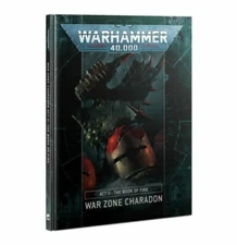 Warhammer 40k: War Zone Charadon - Act II: The Book of Fire