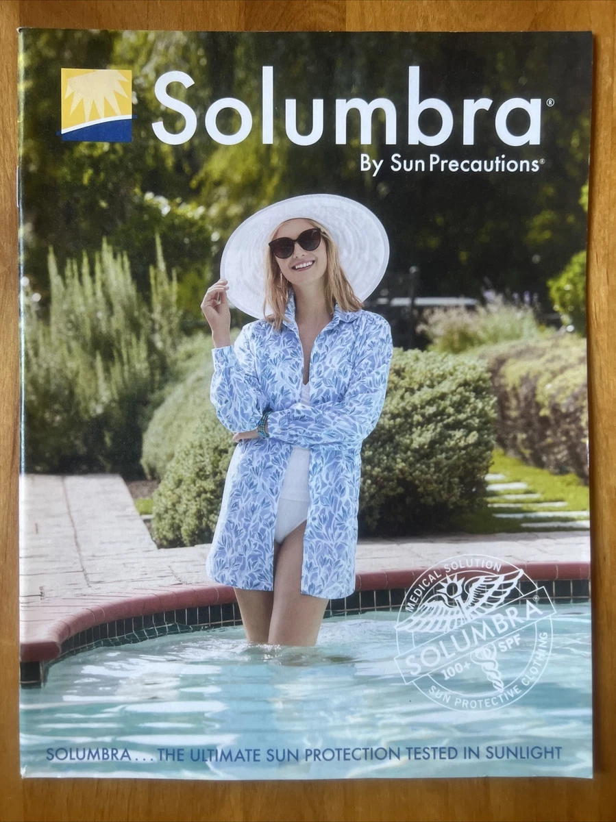 SOLUMBRA BY SUN PRECAUTIONS 2022 Catalog *Sun Protective Clothing