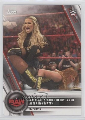 2020 Topps WWE Women's Division RAW Natalya Attacks Becky Lynch After Her Match