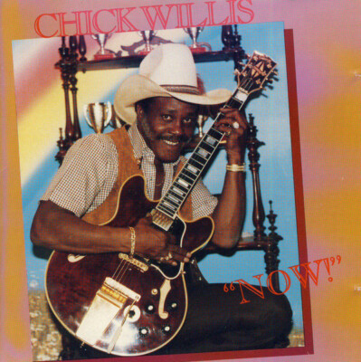 (67) Chick Willis   ''Now!''-Blues-U.S. Ichiban Records CD 1988-ICH 1029-CD- New