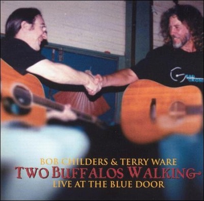 Zwei Büffel zu Fuß von Bob Childers [CD]