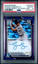 2024 BOWMAN CHROME PRSPCT AUTOS #CPAGLO GEORGE LOMBARD JR. 123/250 PSA 10