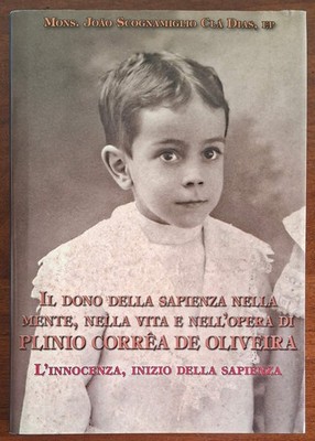 Das Geschenk der Weisheit in Geist, Leben und Werk von Plinius Correa de