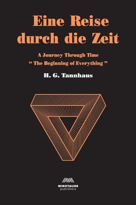 Eine Reise durch die Zeit: A Journey through time (Dark Original Novel) 