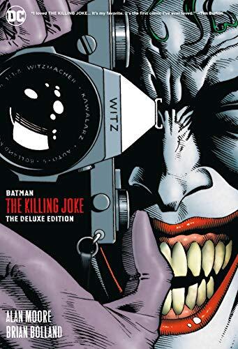 Batman: The Killing Joke Deluxe (New Edition): The Deluxe Editio