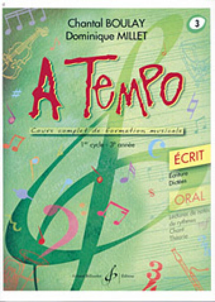 Chantal Boulay A Tempo Vol 3 Partie Ecrite Méthode Solfège Conservatoire 1er Cycle