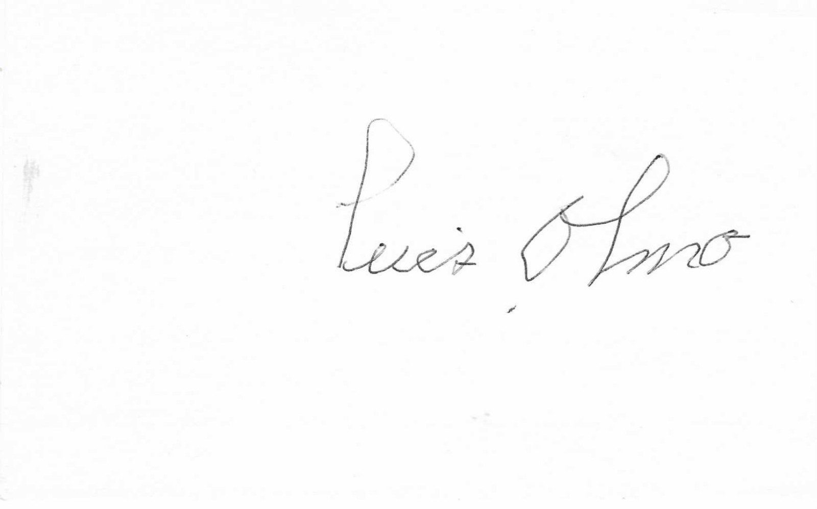 SIGNED 3x5 INDEX CARD OF LUIS OLMO (DECEASED 2017)! GREAT AUTOGRAPH!