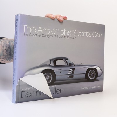 The Art of the Sports Car: The Greatest Designs of the 20th Century