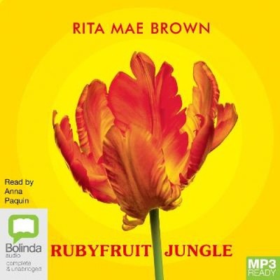 Rubyfruit Jungle [Audio] by Rita Mae Brown [Audio disc]