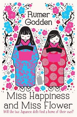 Rumer Godden Miss Happiness and Miss Flower (Taschenbuch)