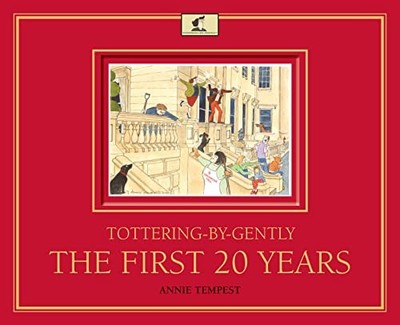 Tottering-by-Gently The First 20 Years by Tempest, Annie Book The Fast Free