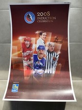 2008 INDUCTION CELEBRATION HOCKEY HALL OF FAME SIGNED POSTER #39 Out Of 3000