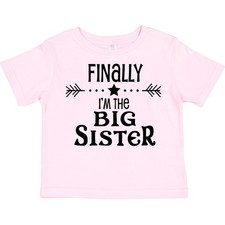Inktastic Finally I'm The Big Sister Toddler T-Shirt Siblings Brother Family Fun