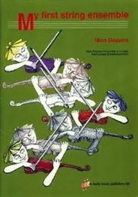 My First String Ensemble | Nico Dezaire | Partitur + Stimmen | 1992
