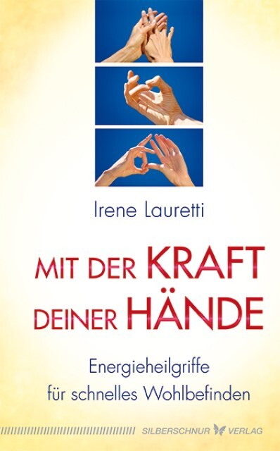 Thumbnail - Mit Der Kraft Deiner Hände Irene Lauretti 9783898454995