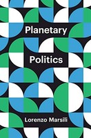 Lorenzo Marsili - Planetary Politics A Manifesto - Hardback - G245Z