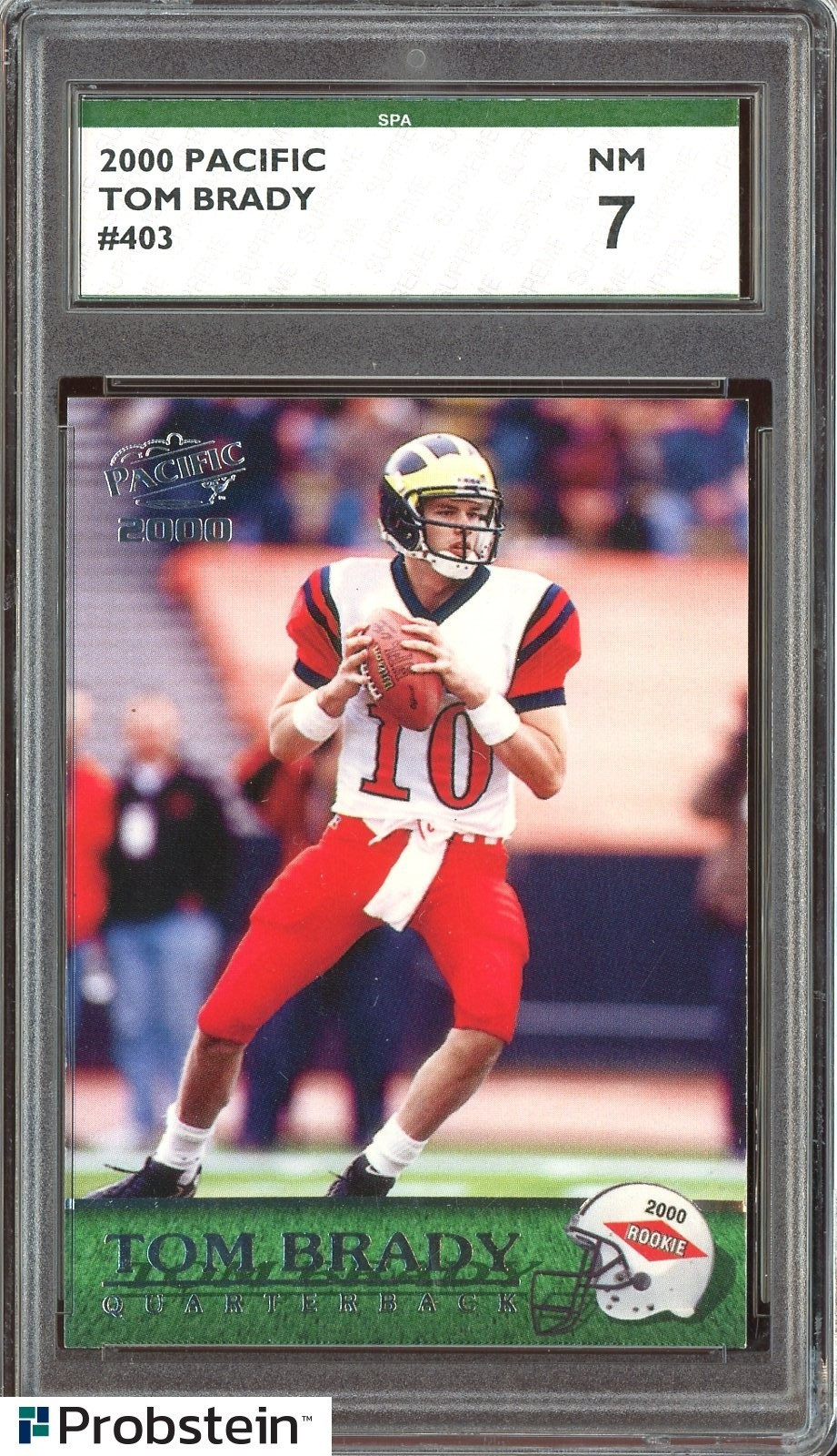 2000 Pacific #403 Tom Brady New England Patriots RC Rookie SPA 7 NM