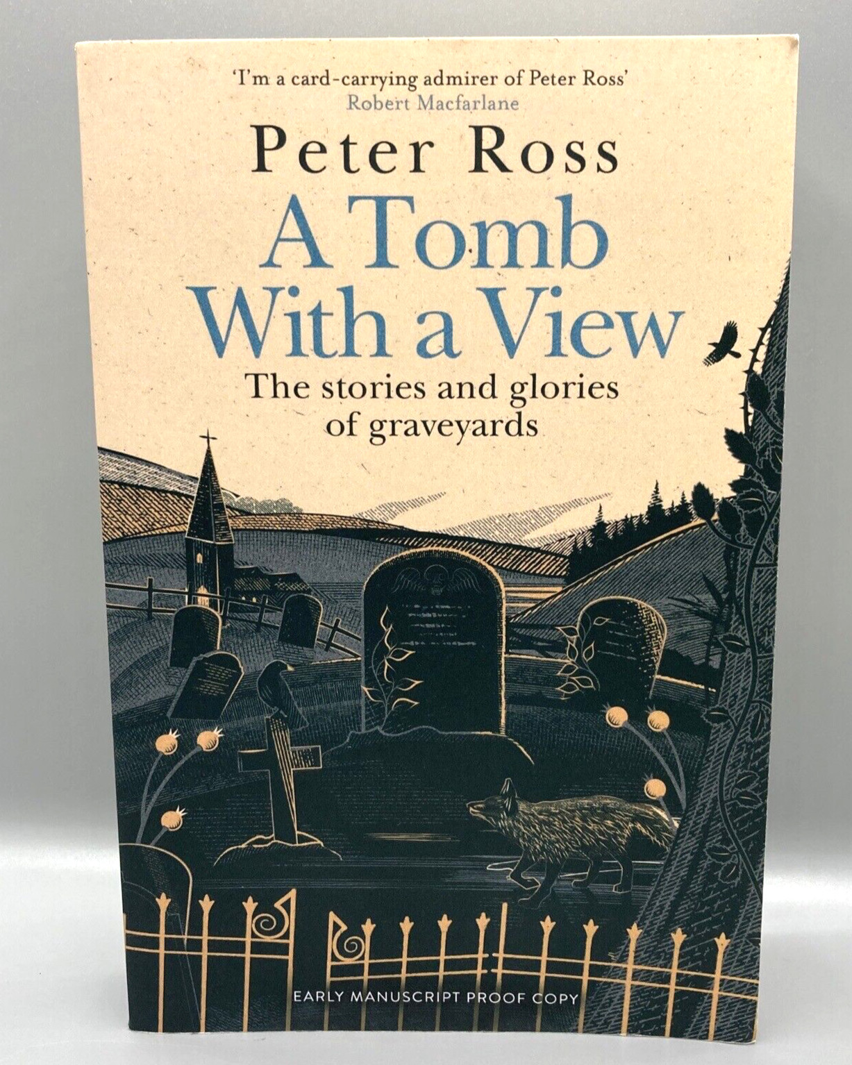 A Tomb with a View Proof Copy by Peter Ross Paperback Book
