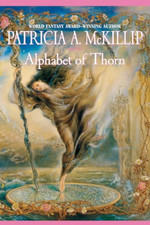 Image of Alphabet of Thorn - Paperback NEW McKillip, Patri 2005-02-19