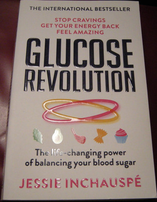 Glucose Revolution Life Style Self Help Gesundheit Ernährung Biohacking EN Buch