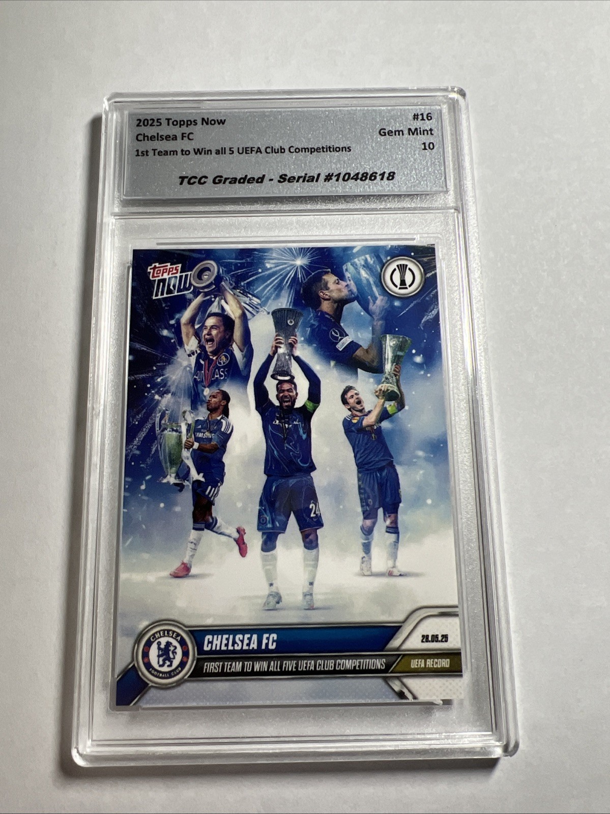 2025 Topps Now Chelsea FC 1st To Win 5 Club Completions TCC Graded Gem Mint 10 view 2