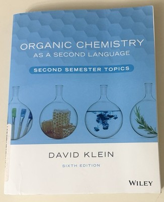 Organic Chemistry As a Second Language : Second Semester Topics