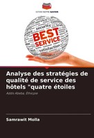 Samrawit Molla | Analyse Des StratéGies De Qualité De Service Des HôTels...