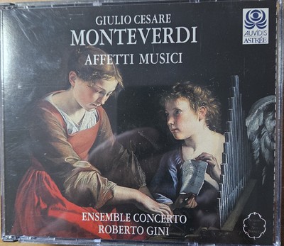 Giulio Cesare Monteverdi: Affetti Musici (Auvidis E 8602) Ensemble Concerto