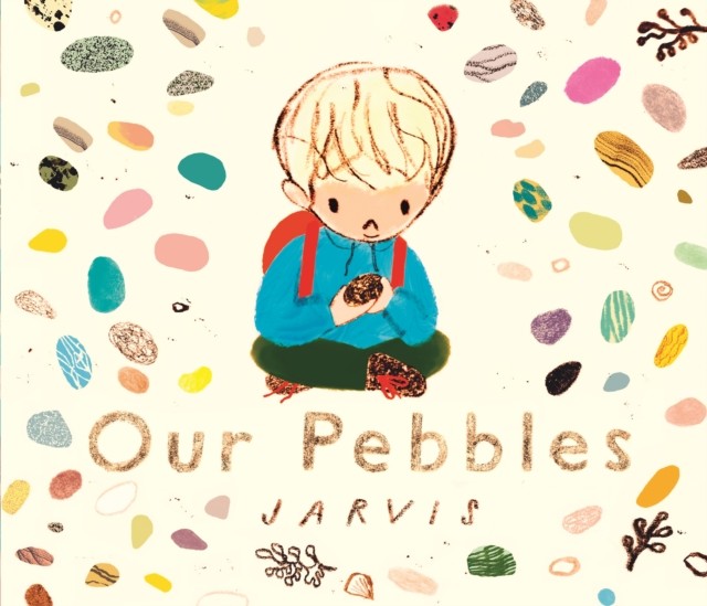 Our Pebbles by Jarvis (Hardback Book)