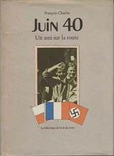 Juni 40 / Ein Freund unterwegs, Charles