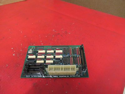 SUMITOMO HEAVY INDUSTRIES LTD CIRCUIT BOARD CARD SA765177AX SA765179AD USED
