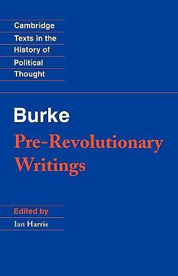 Pre-Revolutionary Writings Burke Harris Paperback Cambridge University Press