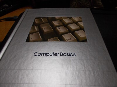 Understanding Computers Ser.: Computer Basics by Time-Life Books Editors (1989,