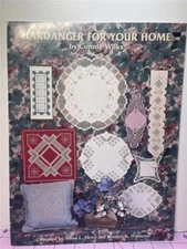 NORDIC NEEDLE Hardanger Booklet - HARDANGER FOR YOUR HOME Connie Wilks 31 pgs.