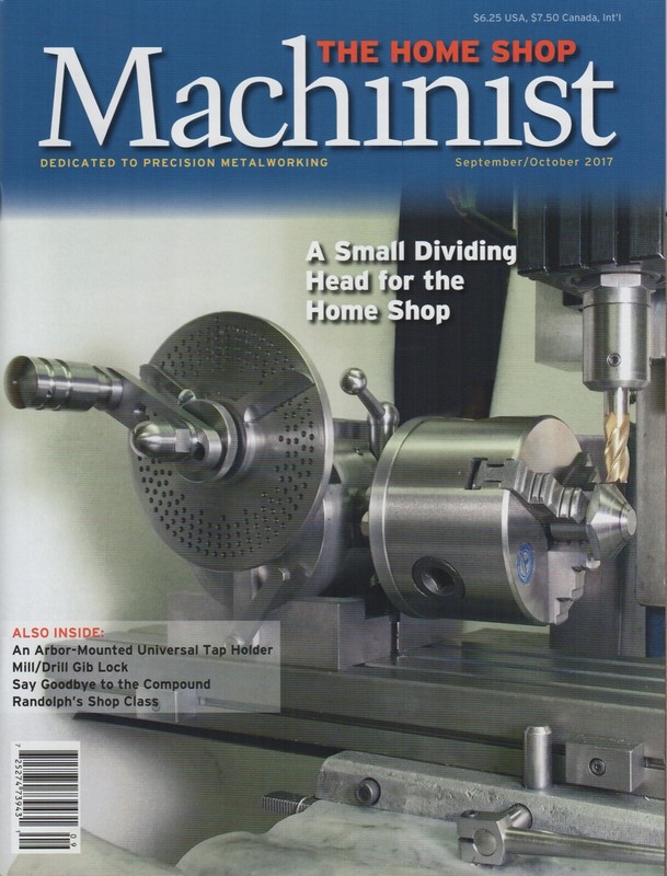 Home Shop Machinist Magazine Vol.36 No.5 September/October 2017