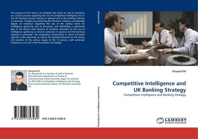 Competitive Intelligence and UK Banking Strategy Elsayed Eid
