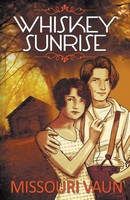 Missouri Vaun | Whiskey Sunrise | Taschenbuch | Englisch (2016)