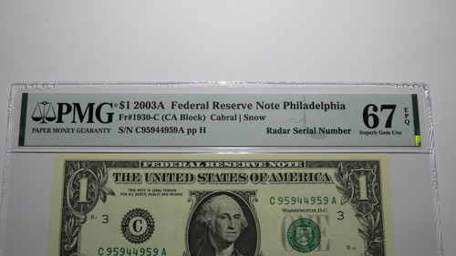 $1 2003 Radar Serial Number Federal Reserve Currency Bank Note Bill PMG UNC67EPQ - Picture 2 of 3