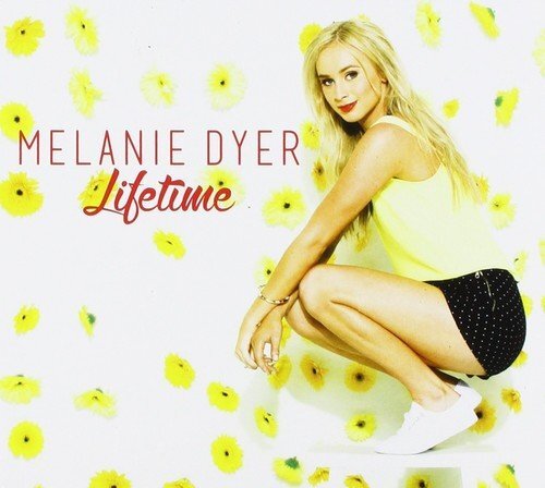 Melanie Dyer Lifetime (CD)