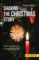 Sally Welch | Sharing The Christmas Story | Taschenbuch | Englisch (2022) | BRF