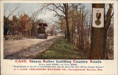 Wisconsin Racine Case Steam Roller country roads ~ advertising postcard sku997