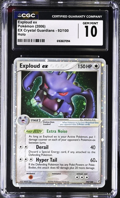 EXPLOUD EX CGC 10 HOLO EX CRYSTAL GUARDIANS 2006 #92 - POP 10s! Last PSA 10 $16K