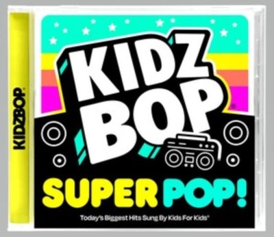 Kidz Bop Kids - Kidz Bop Super Pop! [CD]