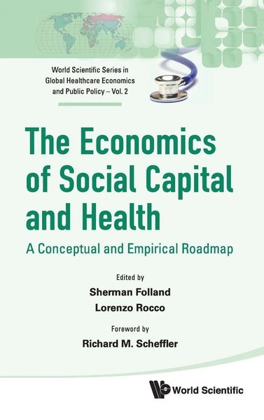 Folland Sherman | Economics Of Social Capital And Health, The | Buch | Englisch-image