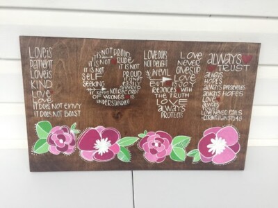 LOVE IS PACIENT LOVE IS KIND CORINTIANS SIGN HAND PAINTED 