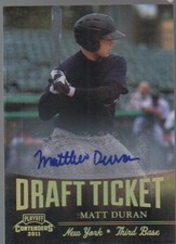 MATT DURAN 2011 PLAYOFF CONTENDERS DRAFT TICKET AUTO CARD #DT2