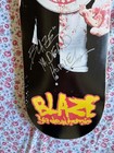 Artist Signed Blaze ya dead homie Skate Deck MNE Label Made Signed — photo 3